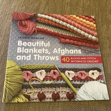 Beautiful Blankets Afghans and Throws Paperback L. Morgan