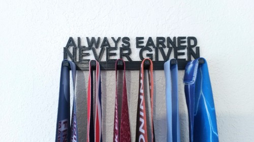 Always earned never given - always,