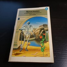 Structures: Or Why Things Dont