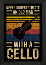 Cello Underestimate Old Ma