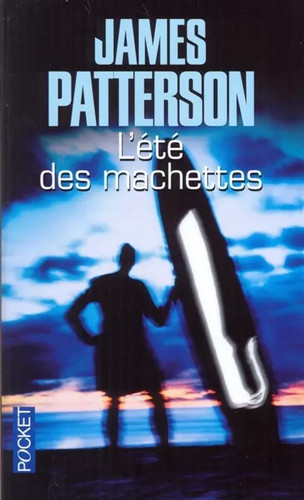 été des machettes - l',, james