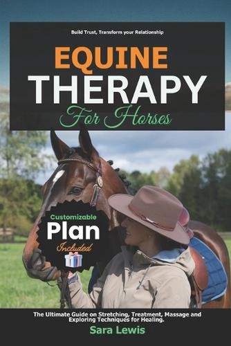 Equine therapy for horses the - equine,