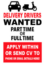 Opt Laminated Poster Notice Sign Advert Delivery Driver Wanted Vacancy Staff
