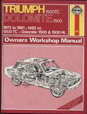 Triumph Dolomite 1500TC Workshop Manual Haynes 1984 good condition free p&p UK