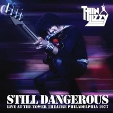 Thin Lizzy - Still Dangerous