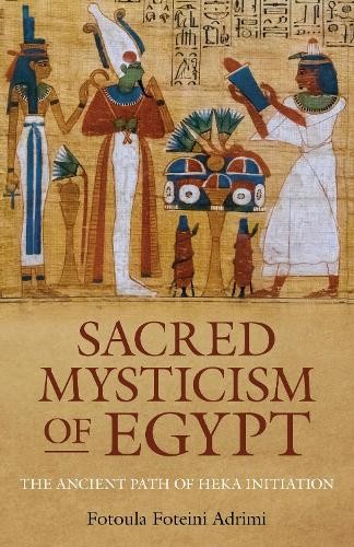 Sacred mysticism egypt by - of,