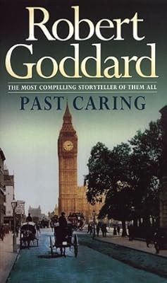 Past caring goddard - caring,, robert