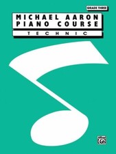 Michael Aaron Piano Course: Technic, Grade 3 Piano Book [Softcove