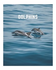 Dolphins: A Decorativ │
