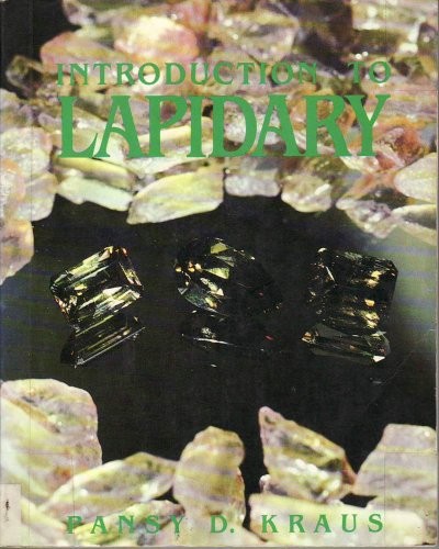 Introduction lapidary rock - lapidary:,