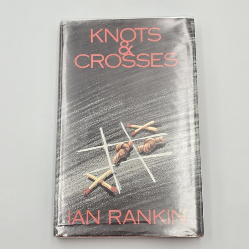 IAN RANKIN: KNOTS AND CROSSES