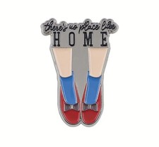 Wizard Of Oz There's No Place Like Home Pin Dorothy Ruby Slippers Badge New