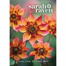 Sarah Raven, Grow Cook Eat A5 Diary Week To View 2026