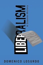 Liberalism: A Counter-History