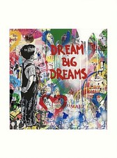 Mr Brainwash Dream Big Dreams