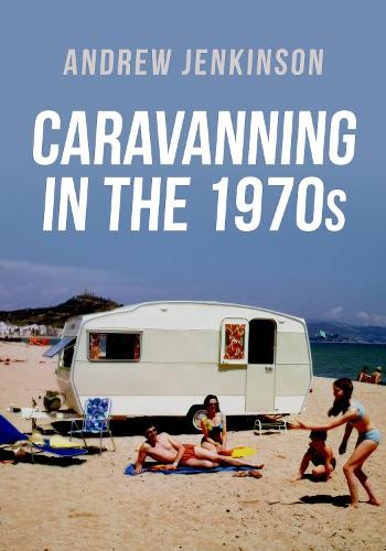 Andrew jenkinson caravanning - andrew,
