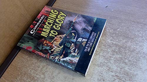 Commando marching glory - marching,