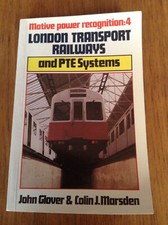 Railway Book:Ian Allan-Motive Power Recognition-4 London Transport Rlys-No marks