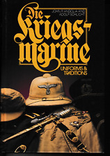 Die Kriegsmarine - Uniforms & Traditions Vol 2 by Angolia and Schlicht (signed)