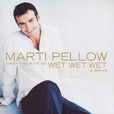 Marti Pellow: Marti Pellow Sings the Hits of Wet Wet Wet and More