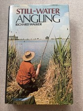 Still-Water Angling by Richard Walker