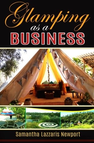 Glamping business owning - as, business: