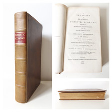 1825 A NEW SYSTEM of PRACTICAL DOMESTIC ECONOMY Cooking BAKERY Laundry FARMING