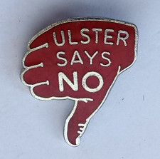 Ulster Says No Vintage Enamel