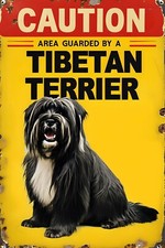 Caution Area Guarded By A Tibetan Terrier Metal Sign, Tibetan Terrier Plaque