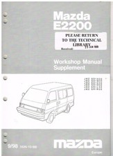 MAZDA E2200 DIESEL (Mk3) VAN MINIBUS ORIGINAL 1998 WORKSHOP MANUAL SUPPLEMENT