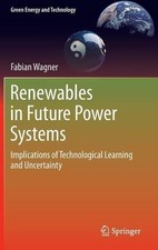 Renewables in Future Power