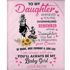To My Daughter - From Mom -