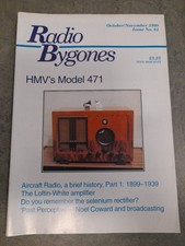 Vintage RADIO BYGONES, issue No. 61, Oct/Nov 1999 HMV's Model 471