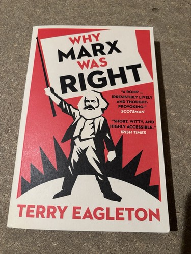 Why marx was - why, right