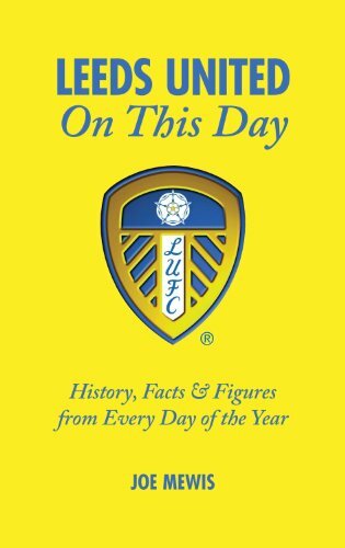 Leeds united this day - leeds, on