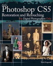 Photoshop CS5 Restoration and