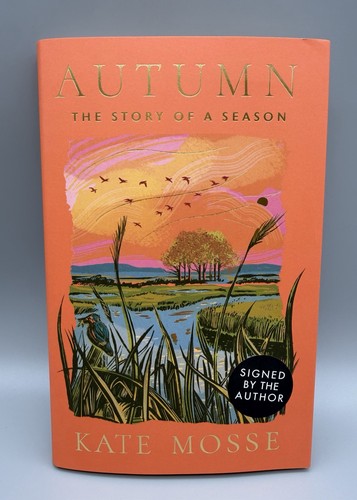 Signed autumn kate mosse - by,