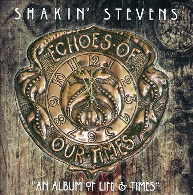 Shakin stevens echoes of - shakin',