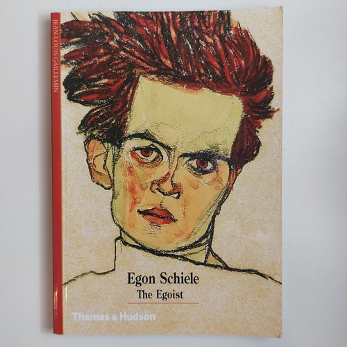 Egon schiele the egoist - schiele,
