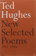 Ted Hughes - New Selected Poems 1957-1994-Ted Hughes