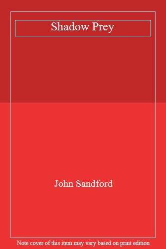 Shadow prey john sandford - shadow,