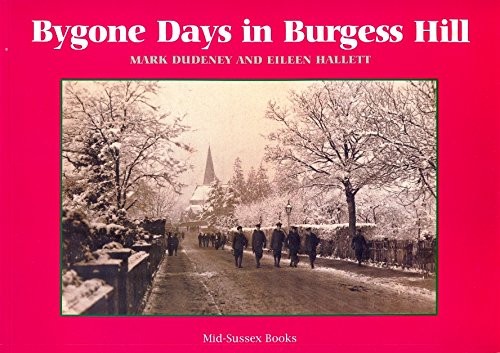 Bygone days burgess hill - in,