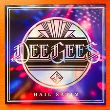 DEE GEES "HAIL SATIN" ***