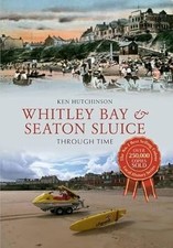 Whitley Bay & Seaton Sluice