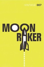 Moonraker ian fleming james - moonraker:,