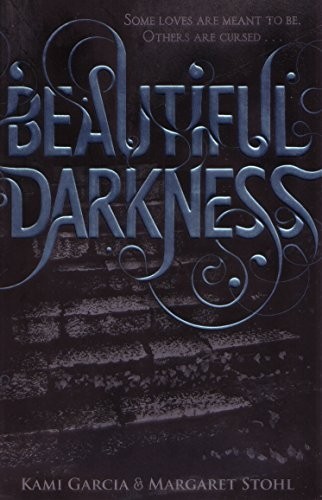 Beautiful darkness - darkness, (book