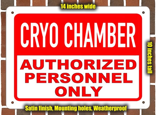 Metal sign cryo chamber - -,