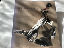 Robert Heindel:  Early Exhibition Catalogue 2005. Dance To The Square