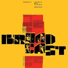 Broadcast - The Noise Made By