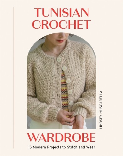 Tunisian crochet wardrobe - tunisian, by